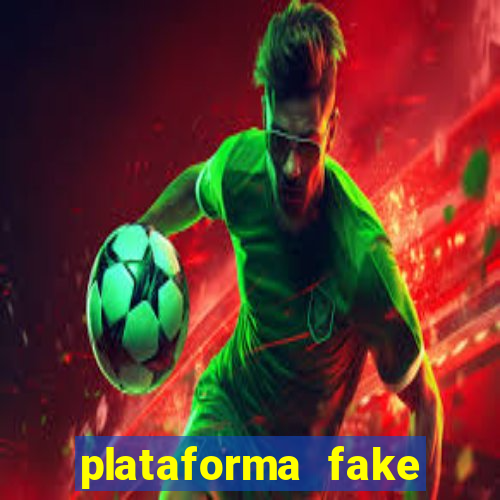 plataforma fake para brincar